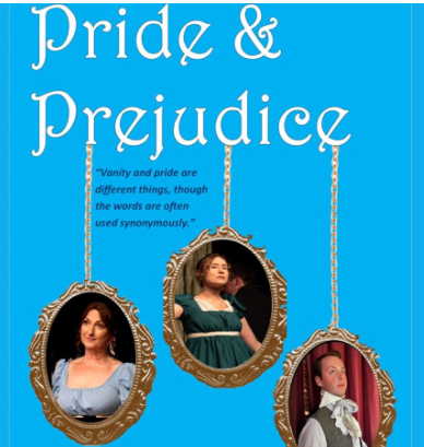 Hotbuckle Productions present 'Pride & Prejudice' by Jane Austen